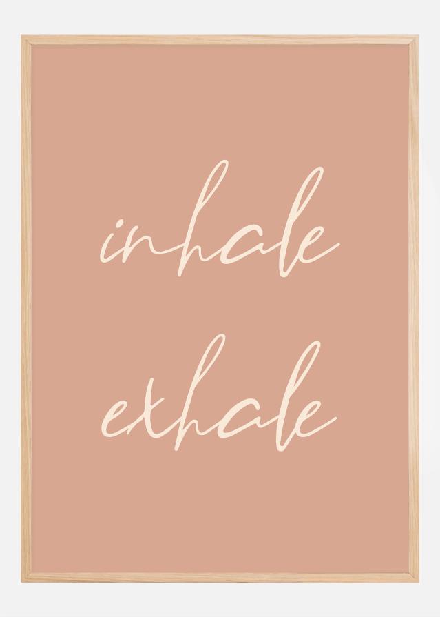 Inhale Exhale Poster