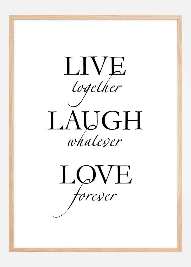 Live, laugh, love - Črna Poster